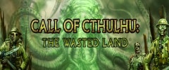 Call of Cthulhu: The Wasted Land Trainer
