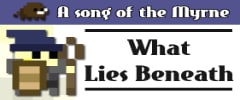 Song of the Myrne - What Lies Beneath Trainer