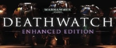 Warhammer 40k: Deathwatch - Enhanced Edition Trainer