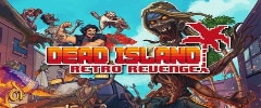 Dead Island Retro Revenge Trainer