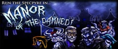 Manor of the Damned! Trainer