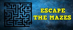 Escape The Mazes Trainer