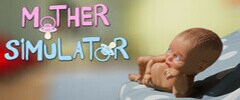 Mother Simulator Trainer