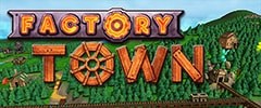 Factory Town Trainer