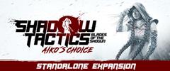 Shadow Tactics: Blades of the Shogun - Aiko´s Choice Trainer