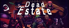 Dead Estate Trainer v1.5.2 (STEAM)