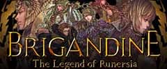 Brigandine: The Legend of Runersia Trainer