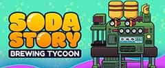 Soda Story - Brewing Tycoon Trainer