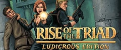 Rise of the Triad: Ludicrous Edition Trainer